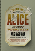 wALICE LIVE 2001 2001 WE ARE HERE at z[x
