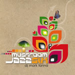 Mark Farina@wMUSHROOM JAZZ VOL.6x@