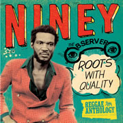 NINEY THE OBSERVERwREGGAE ANTHOLOGY - ROOTS WITH QUALITYx@-2CD-