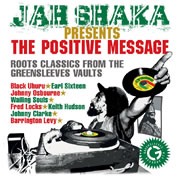 JAH SHAKA wJAH SHAKA PRESENTS THE POSITIVE MESSAGEx