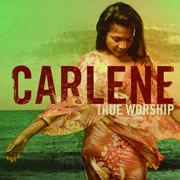 CARLENE DAVIS wTRUE WORSHIPx